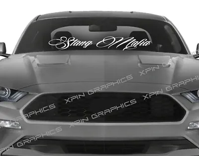 Stang Mafia Windshield Banner Sticker American Life Decal Fits Ford Mustang F1 • $14.99