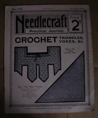 NEEDLECRAFT  A PRACTICAL JOURNAL  No. 114  -  Needlework Magazine • £5.99