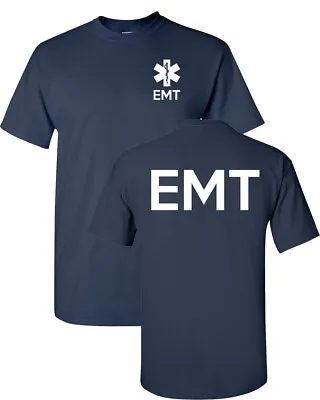 EMT EMS Paramedic Emergency  Medical Services Front & Back Men's Tee Shirt 1618 • $10.95