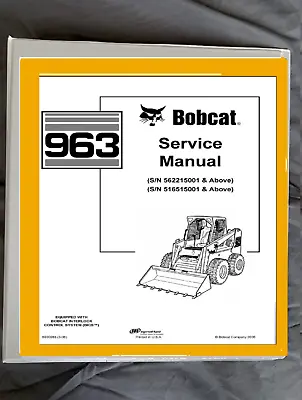 Bobcat 963 Skidsteer Loader Workshop Manual Repair Service Manual Binder • $60.30