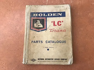 Holden LC Torana Parts Catalogue Spares Book Dash Panels Engine Gearbox Manual • $250