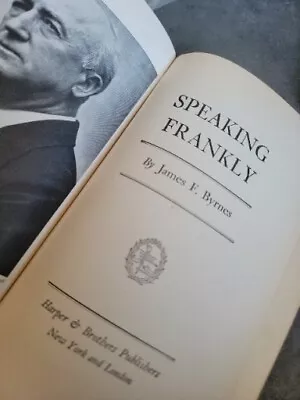 Speaking Frankly 1947 James Byrnes World War II Peace Conferences Yalta Potsdam • $6