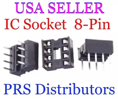 10 Pieces IC SOCKET 8-Pin DIP Solder Type PC Mount 8 Pin IC Socket USA SELLER • $4.56