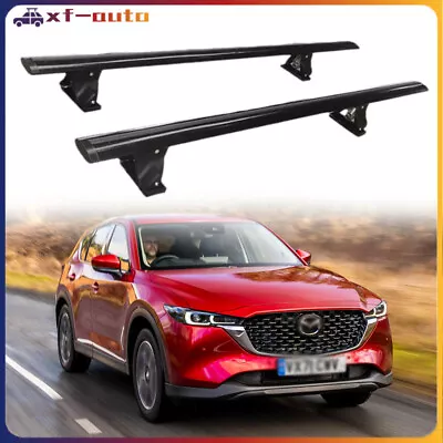 Crossbars Fits For Mazda CX-5 CX5 2017-2023 Roof Rack Rails Aluminum 2PCS Bar • $311.93