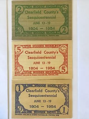 1954 Clearfield County’s Sesquicentennial Wooden Nickel Set Of 3 • $29.99