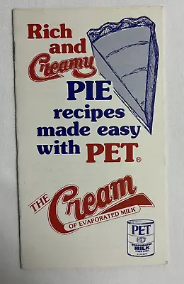 $6 • Buy Pet Evaporated Milk Rich And Creamy Pie Recipes Made Easy Vintage 1978