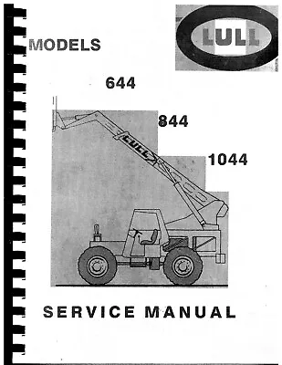 644 844 1044 1997 Forklift Workshop Manual Fits LULL 644 844 1044 • $29.86