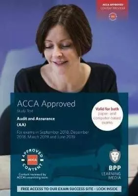 ACCA Audit And Assurance: Study Text By BPP Learning Media Book The Cheap Fast • £4.99