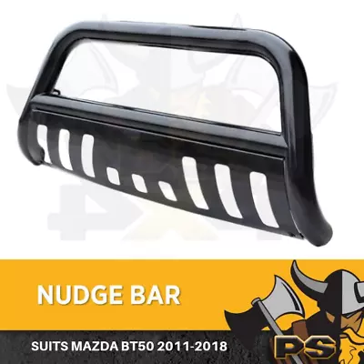 Nudge Bar For Mazda BT50 BT-50 BT 50 UP UR 2011 - 2020 Stainless Steel Black • $299