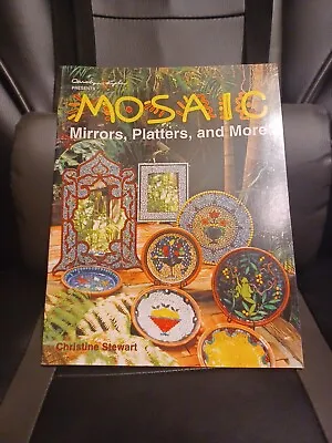 Mosaic Mirrors Platters And More Pattern Book • $17