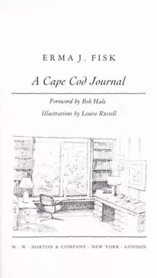 A Cape Cod Journal Hardcover Erma J. Fisk • $4.50