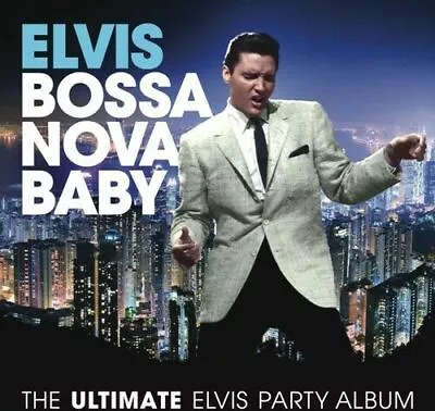 Elvis Presley Bossa Nova Baby: The Ultim CD • $6.76