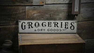 Groceries & Dry Goods Wood Sign - Rustic Hand Made Vintage Wood Sign • $39