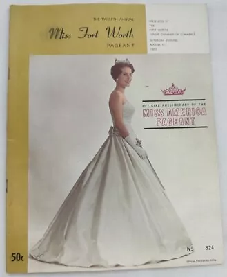 1962 Program Miss Texas Pageant Fort Worth TX Miss America Preliminary • $19.95