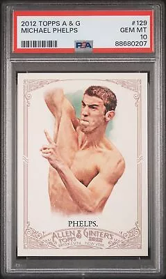 2012 Topps Allen & Ginter #129 Michael Phelps Psa 10 B3926313-207 • $29.99