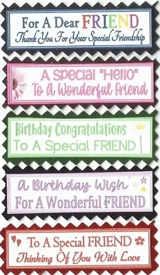 5 SPECIAL FRIEND Greeting Card Craft Scrapbook Sentiment Message Banner COL OPTS • £1.49