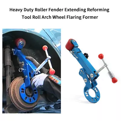 Heavy Duty Roller Fender Extending Reforming Tool Roll Arch Wheel Flaring Former • $78.19