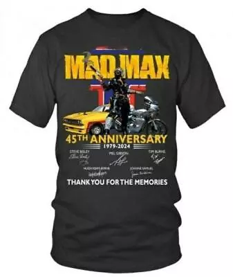 Mad Max 45th Anniversary 1979-2024 Signa Ture Thank You Size S-2XL • $21.99