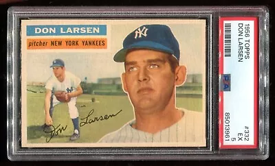 1956 Topps #332 Don Larsen PSA 5 EX Yankees • $69