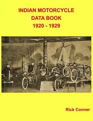 Indian Motorcycle Data Book 1920 - 1929 • $43.51
