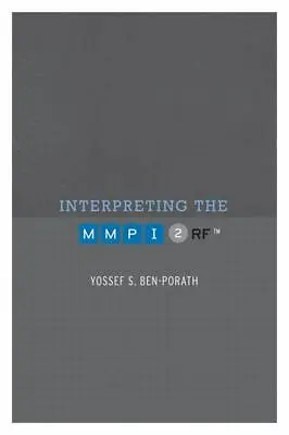 Interpreting The MMPI-2-RF By Ben-Porath Yossef S. • $22.50