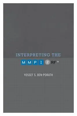 $60 • Buy Interpreting The MMPI-2-RF By Yossef S. Ben-Porath (2012, Hardcover)