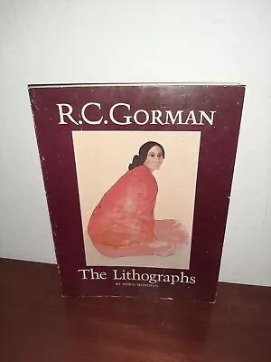 The Lithographs R.C. Gorman By Doris Monthan • $19.99