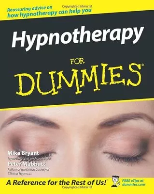 Hypnotherapy For Dummies By Bryant Mike Paperback Book The Cheap Fast Free Post • £4.49