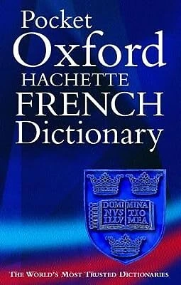 £3.06 • Buy The Pocket Oxford-Hachette French Dictionary, , Used; Good Book