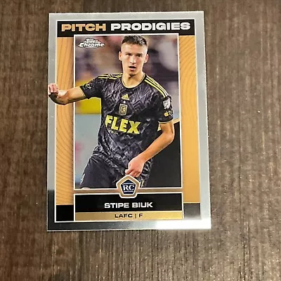 2023 Topps Chrome MLS #6 Stipe Biuk - LAFC PP • $1