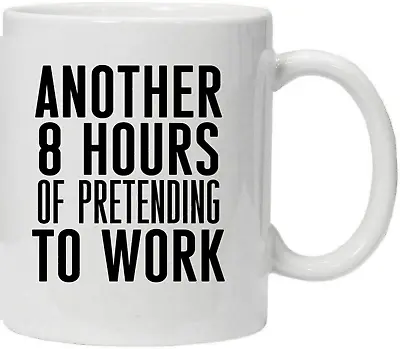 Pretending To Work Funny Mug Gift Novelty Mug • £6.99