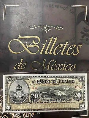 MÉXICO 1910 Billete 20 Pesos Hidalgo Series A- CON SELLOS. UNC.  NUEVO • $124.99