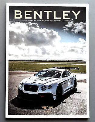 2012 Bentley Magazine #42 ~ The Continental Gt~live The Amazing Life ~ 92 Pages • $18.90