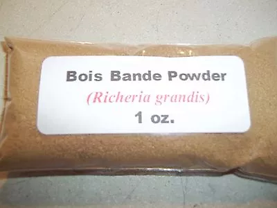 1 Oz.  (28 Grams) Bois Bande Powder (Richeria Grandis) • $4.95