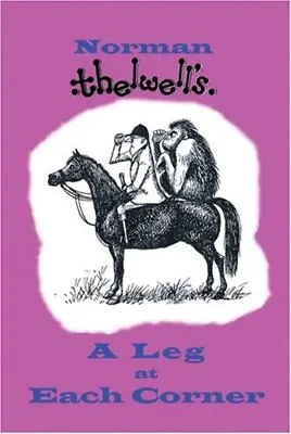 £35.39 • Buy A Leg At Each Corner By Thelwell