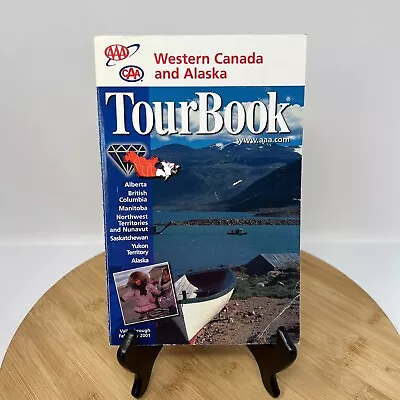 AAA Western Canada And Alaska Tour Book 2000 PB • $4.99