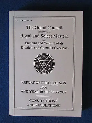 Masonic Book - The Grand Council - Report Of Proceedings / Year Book - 2006/07 • £9.99