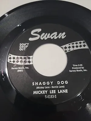 45 MICKEY LEE LANE Shaggy Dog / Oo-Oo '64 Swan Dh Garage Mod A3 • $10