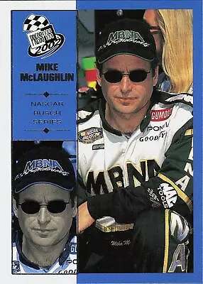 2002 Press Pass #48 Mike McLaughlin • $1