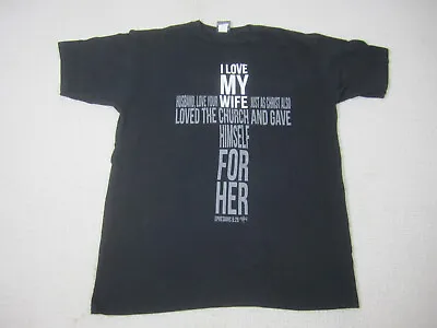 Christian Shirt Mens XL Black NOW Not Of This World I Love My Wife Scripture • $15