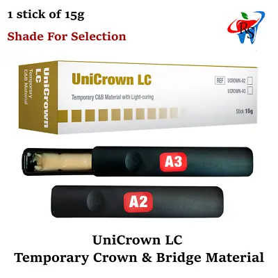 Dental Crown & Bridge Temporary C&B Material UniCrown LC Light Cured 15g • $29