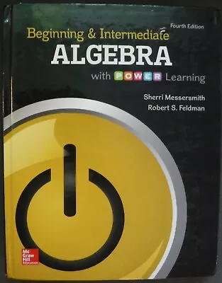 Beginning & Intermediate Algebra With Power Learning Hardcover Textbook 4th Ed. • $16