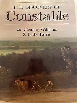 The Discovery Of Constable Ian Fleming-Williams & Leslie Parris 1984 • $40