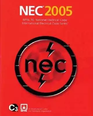 National Electrical Code 2005 Softcover Version - Paperback - GOOD • $6.32