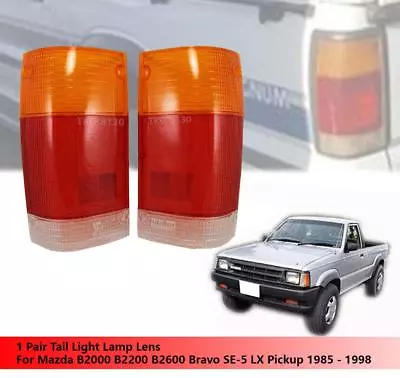 Rear Tail Light Lens Lenses For Mazda Magnum B2000 B2200 B2600 1986 - 1995 • $35.03