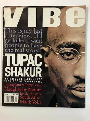 $525 • Buy  Rare & Prized - Tupac Shakur / Vibe Magazine -  April 1995 Issue