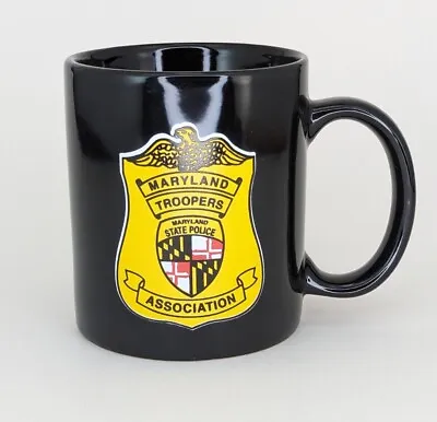 Maryland State Police Troopers Association Badge Logo Mug Black Ceramic MD • $16