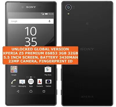 $460.68 • Buy SONY XPERIA Z5 PREMIUM E6853 3gb 32gb Octa-Core 23mp Fingerprint Id 5.5  Android