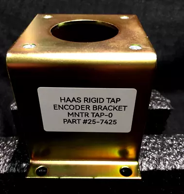 Haas Rigid Tap Encoder Bracket Mntr Tap -0 Part # 25-7425 • $70