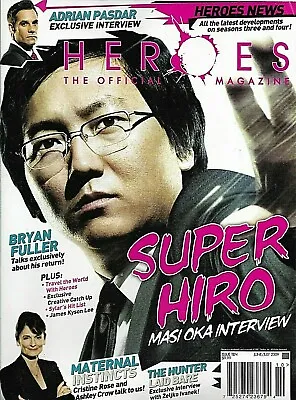 Heroes Official Magazine #10/Masi Oka/Adrian Pasdar/Bryan Fuller/Cristine Rose • $4.95